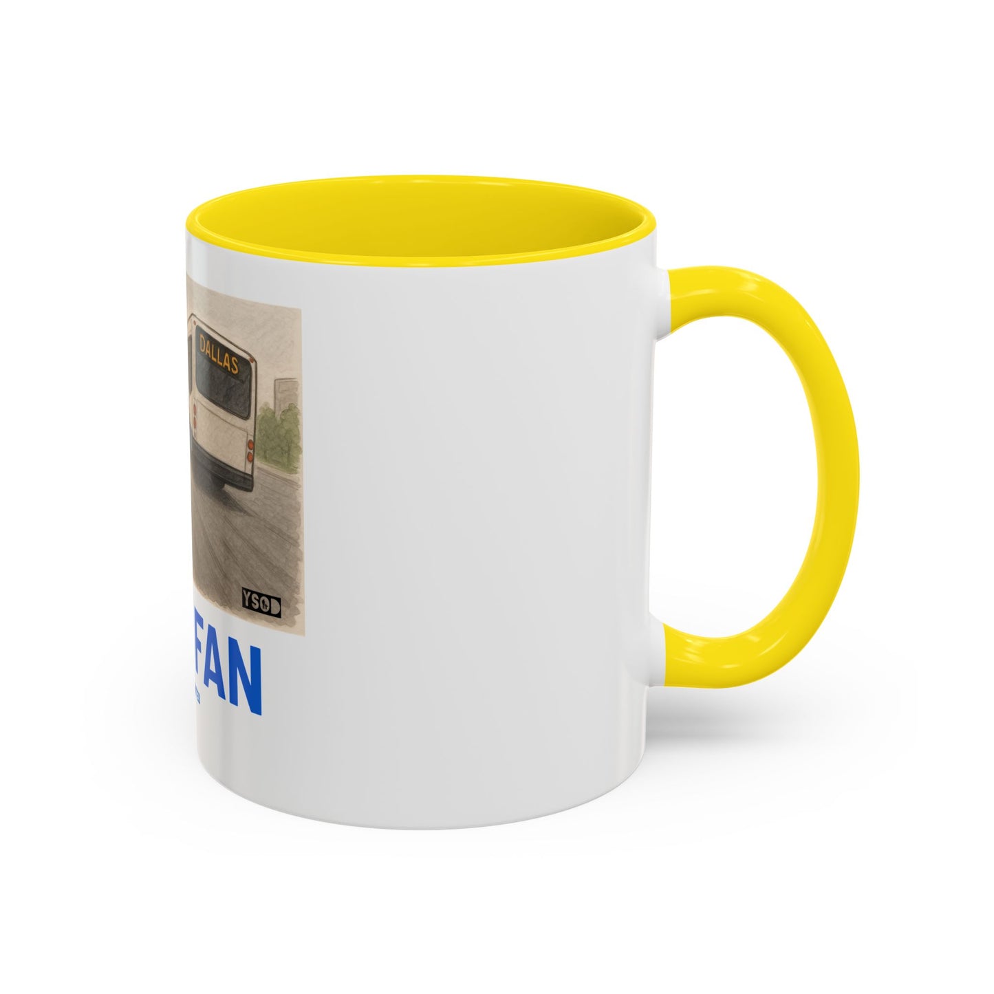 THAT FAN Humorous Coffee Mug for Sports Fans