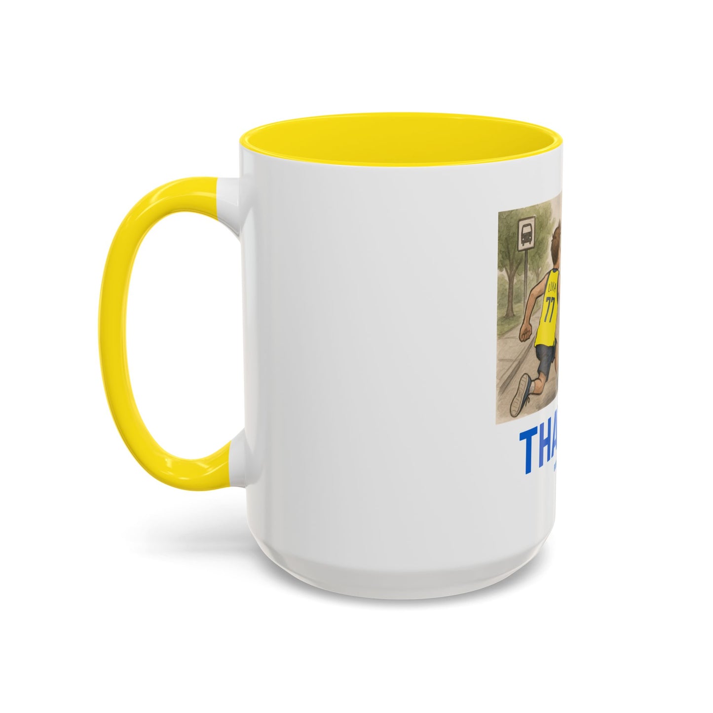 THAT FAN Humorous Coffee Mug for Sports Fans