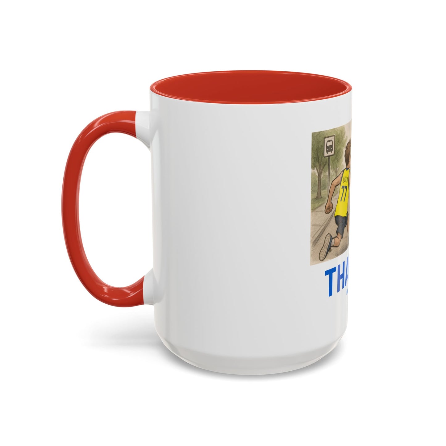 THAT FAN Humorous Coffee Mug for Sports Fans