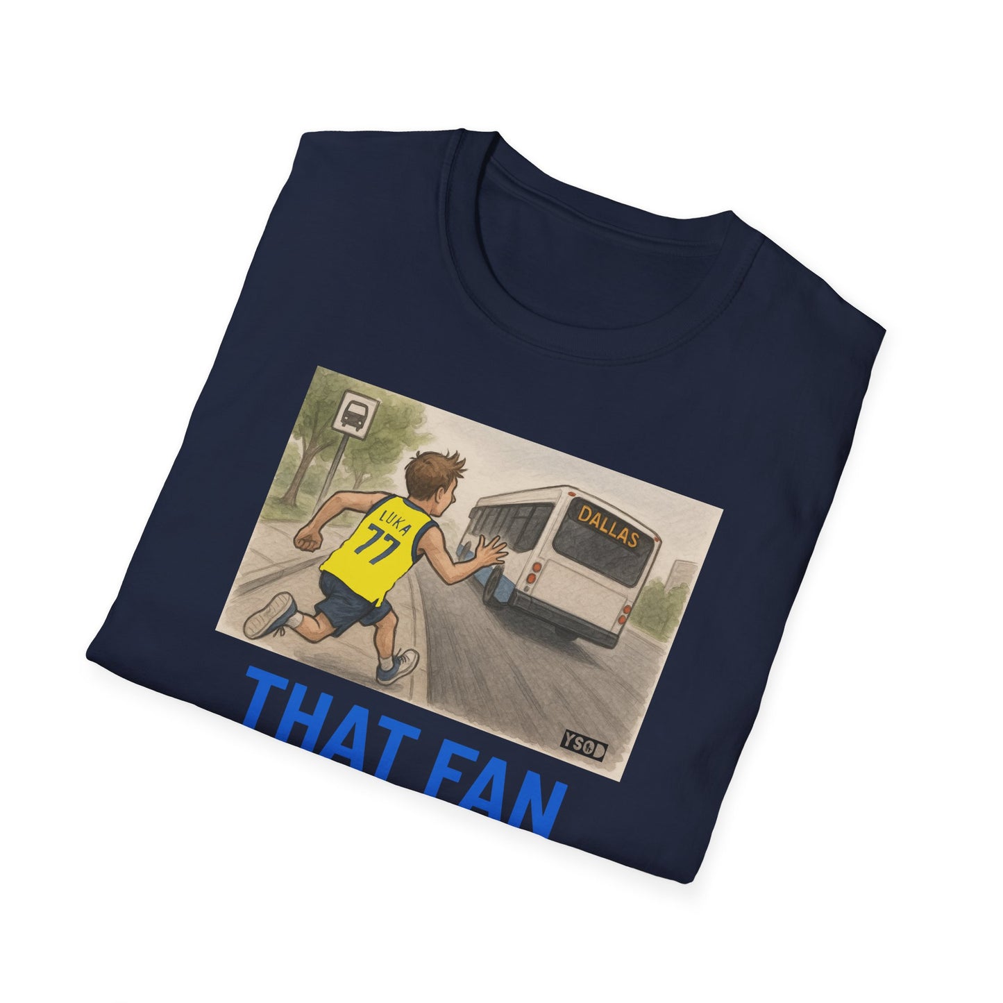 THAT FAN Unisex Softstyle T-Shirt