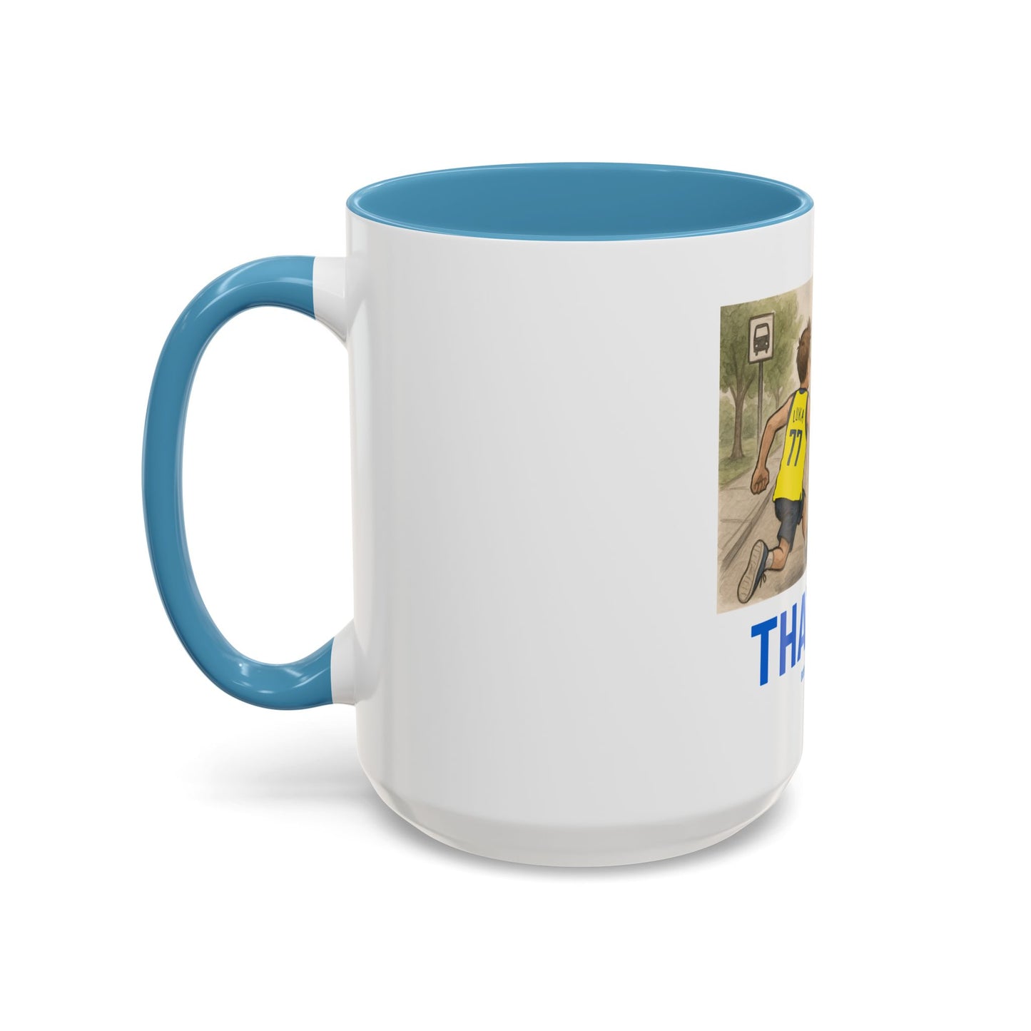 THAT FAN  Humorous Coffee Mug for Sports Fans