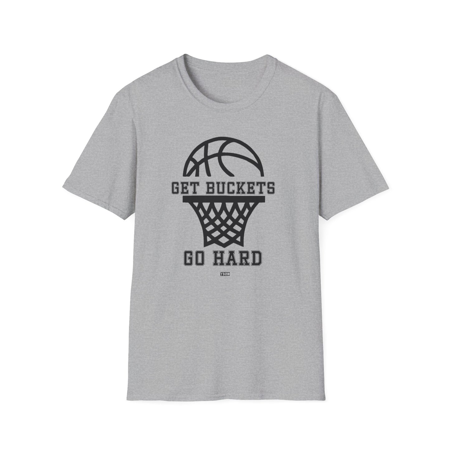 GET BUCKETS GO HARD blk ltr  Unisex Basketball T-Shirt