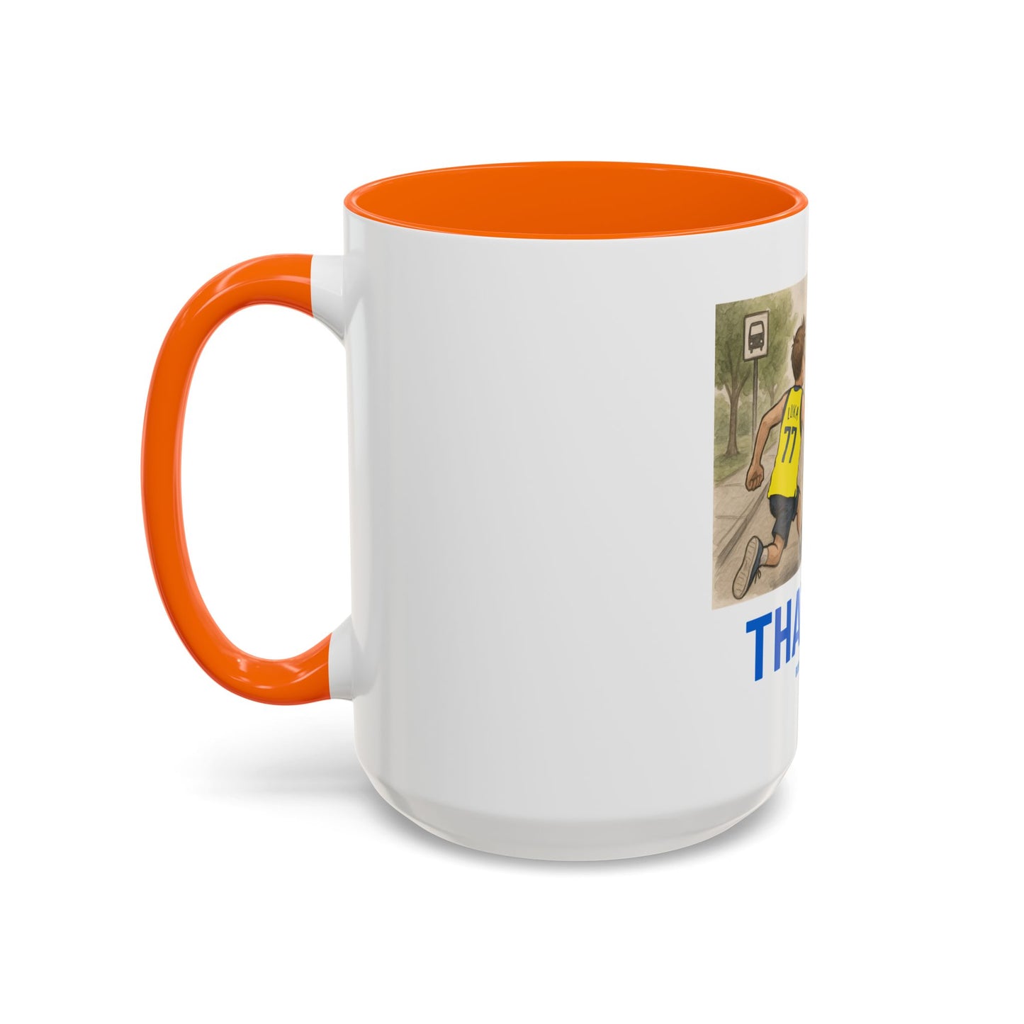THAT FAN  Humorous Coffee Mug for Sports Fans