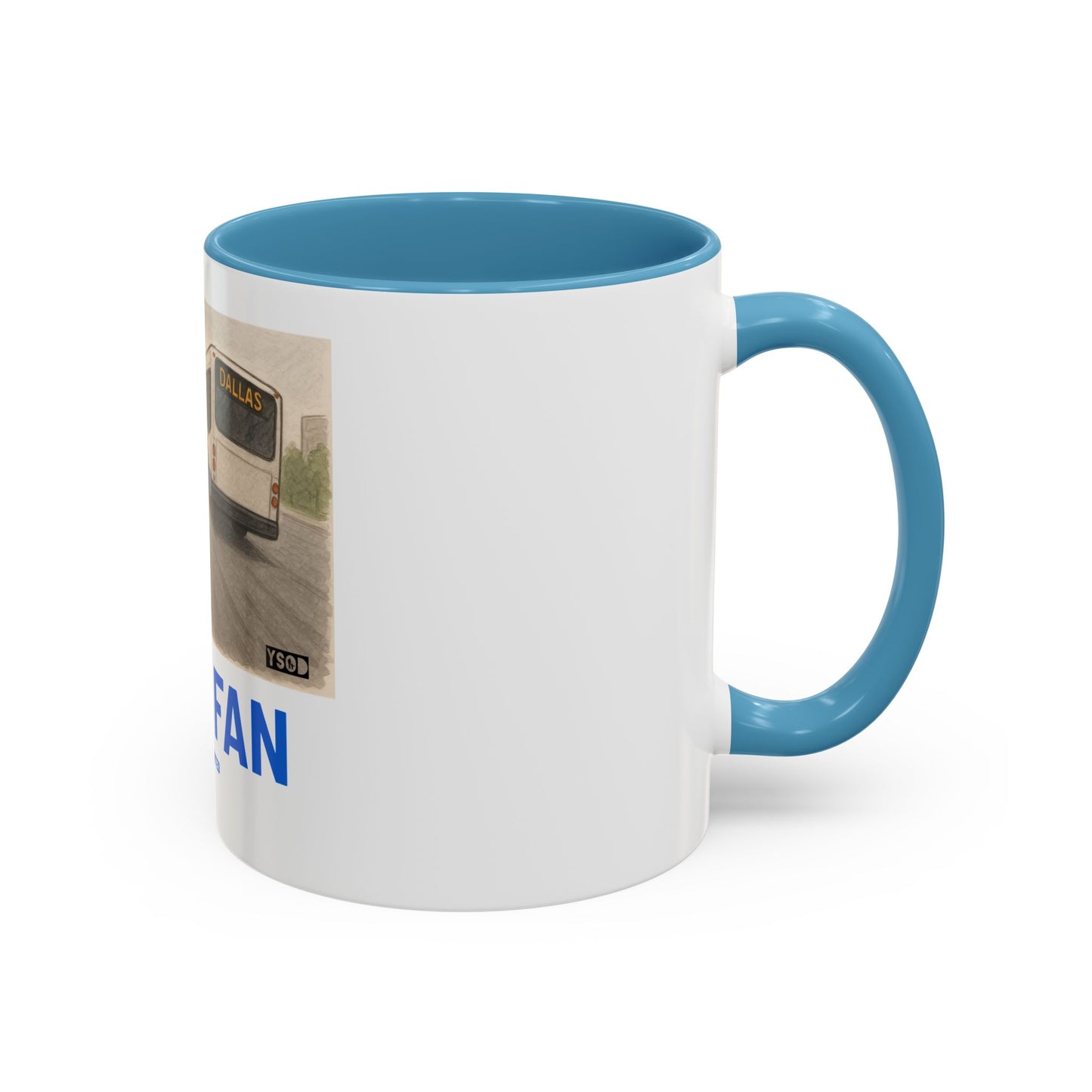 THAT FAN  Humorous Coffee Mug for Sports Fans