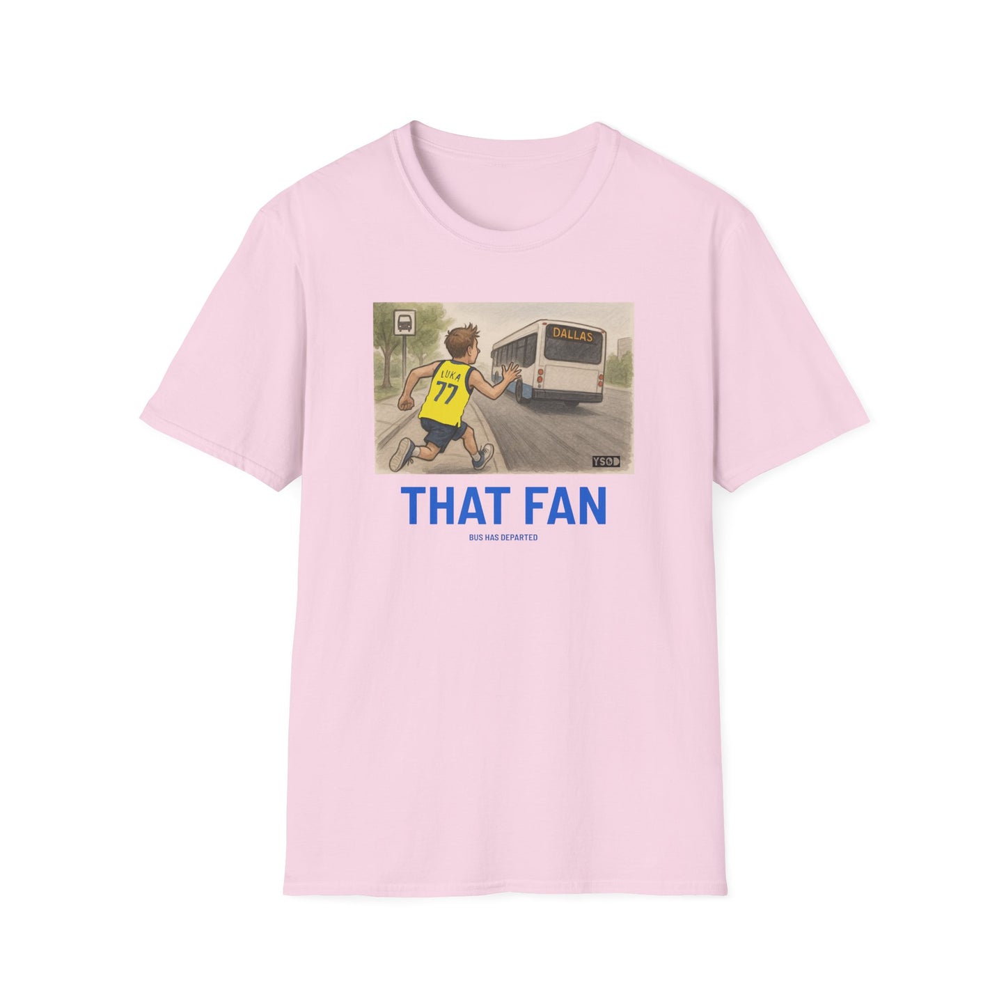 THAT FAN Unisex Softstyle T-Shirt