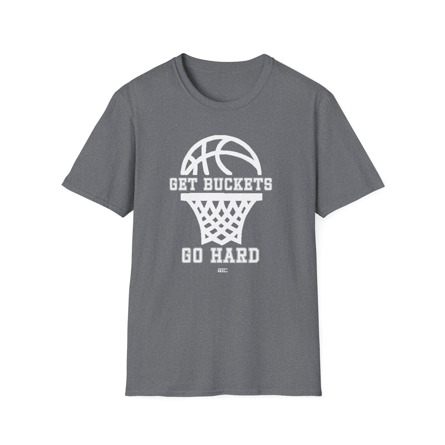 GET BUCKETS GO HARD blk ltr  Unisex Basketball T-Shirt