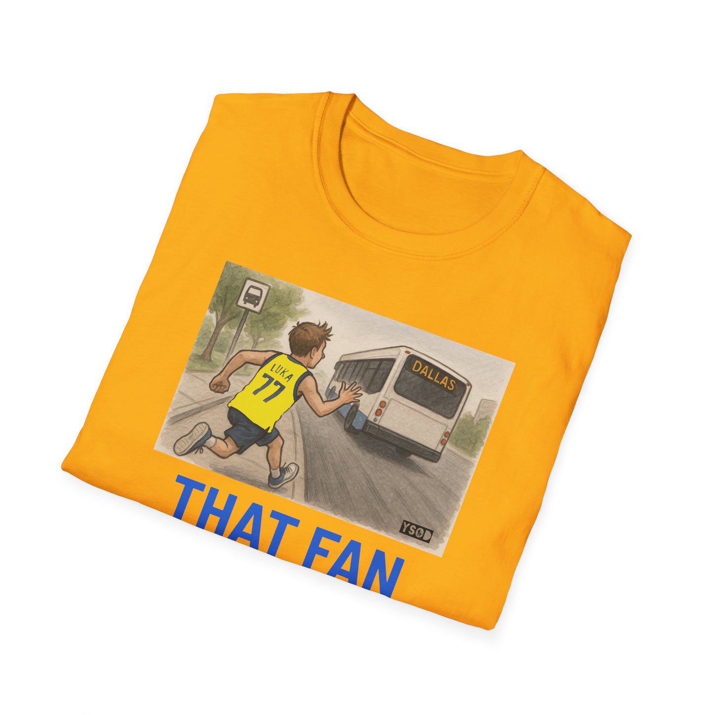 THAT FAN Unisex Softstyle T-Shirt