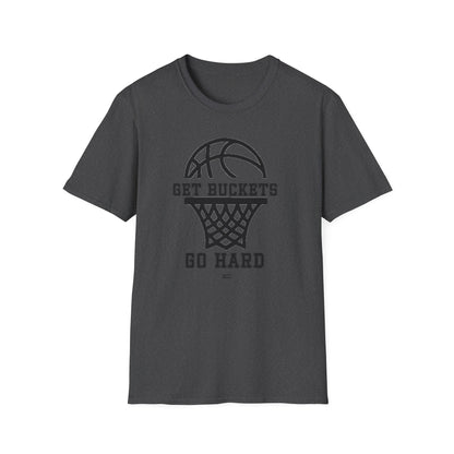 GET BUCKETS GO HARD blk ltr  Unisex Basketball T-Shirt
