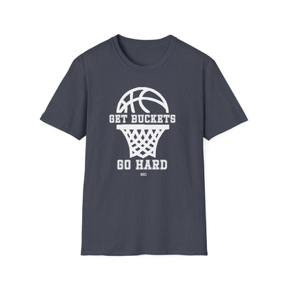 GET BUCKETS GO HARD blk ltr  Unisex Basketball T-Shirt