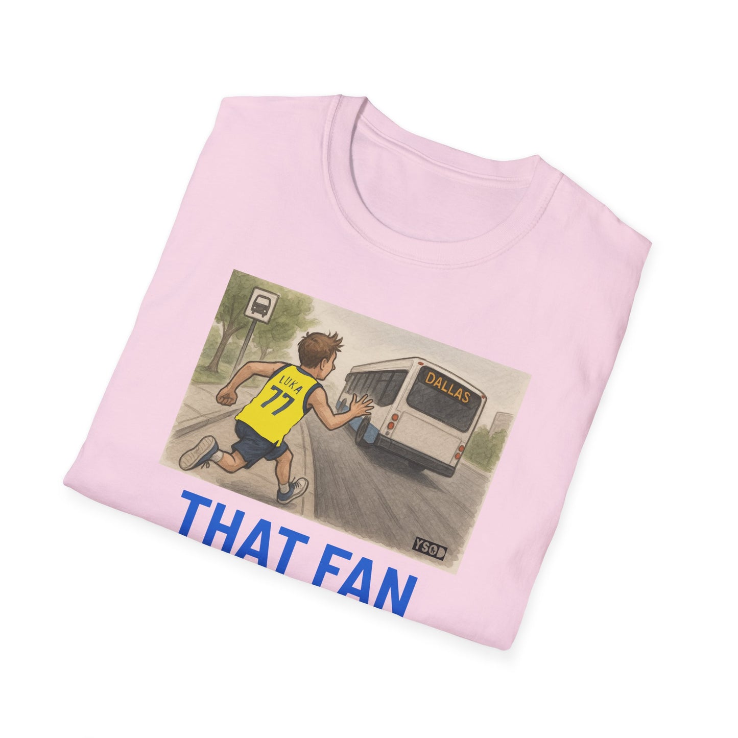 THAT FAN Unisex Softstyle T-Shirt
