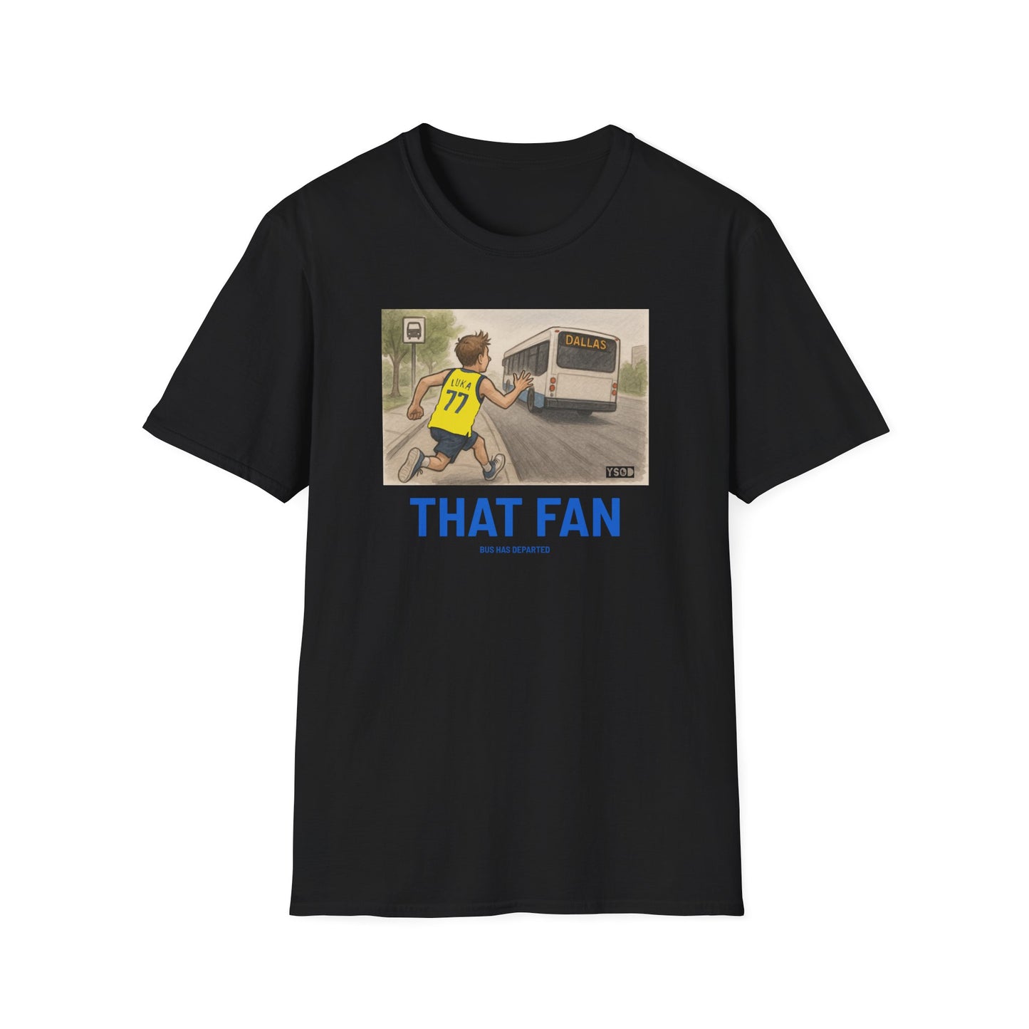 THAT FAN Unisex Softstyle T-Shirt