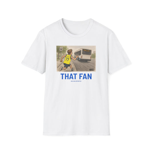 THAT FAN Unisex Softstyle T-Shirt