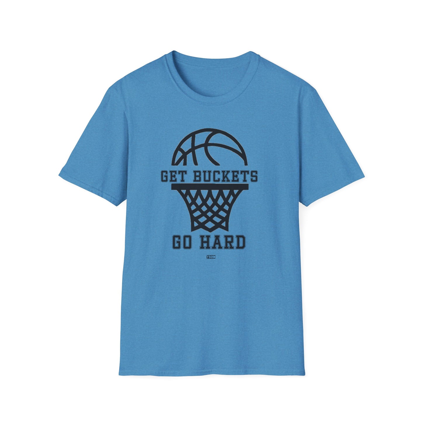GET BUCKETS GO HARD blk ltr  Unisex Basketball T-Shirt
